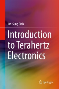 Immagine di copertina: Introduction to Terahertz Electronics 9783030518417