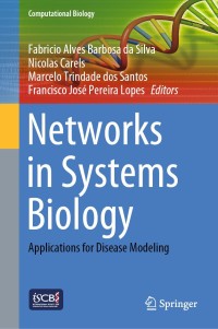 Imagen de portada: Networks in Systems Biology 1st edition 9783030518615