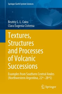 Omslagafbeelding: Textures, Structures and Processes of Volcanic Successions 9783030520090