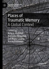 Cover image: Places of Traumatic Memory 1st edition 9783030520557