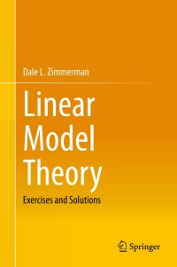 表紙画像: Linear Model Theory 9783030520731