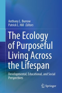 Cover image: The Ecology of Purposeful Living Across the Lifespan 1st edition 9783030520779