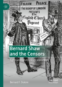 Imagen de portada: Bernard Shaw and the Censors 9783030521851