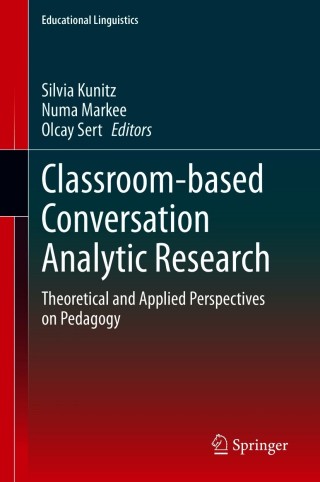 Imagen de portada: Classroom-based Conversation Analytic Research 9783030521929