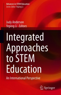 Cover image: Integrated Approaches to STEM Education 1st edition 9783030522285