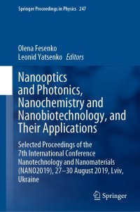 Imagen de portada: Nanooptics and Photonics, Nanochemistry and Nanobiotechnology, and  Their Applications 1st edition 9783030522674