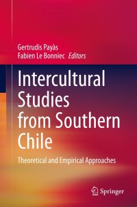 Imagen de portada: Intercultural Studies from Southern Chile 1st edition 9783030523626