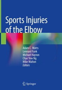 Cover image: Sports Injuries of the Elbow 1st edition 9783030523787