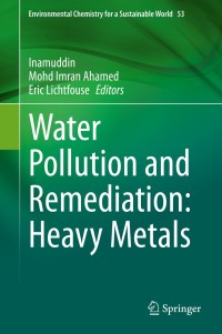 Cover image: Water Pollution and Remediation: Heavy Metals 1st edition 9783030524203