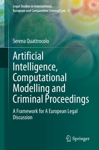 Cover image: Artificial Intelligence, Computational Modelling and Criminal Proceedings 9783030524692