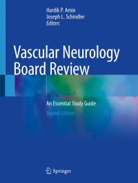 Cover image: Vascular Neurology Board Review 2nd edition 9783030525514