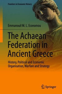 Imagen de portada: The Achaean Federation in Ancient Greece 9783030526962
