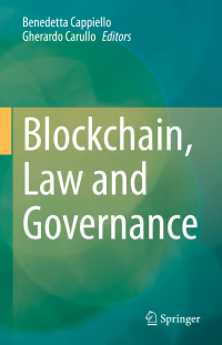 Titelbild: Blockchain, Law and Governance 1st edition 9783030527211