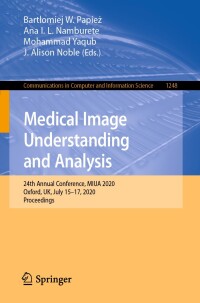 Cover image: Medical Image Understanding and Analysis 1st edition 9783030527907