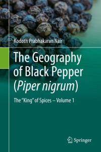 Immagine di copertina: The Geography of Black Pepper (Piper nigrum) 9783030528645