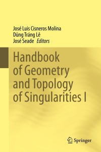 Imagen de portada: Handbook of  Geometry and Topology of Singularities I 1st edition 9783030530600
