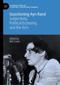 Cover image: Questioning Ayn Rand 1st edition 9783030530723