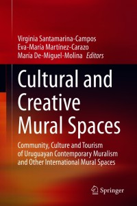 Imagen de portada: Cultural and Creative Mural Spaces 9783030531058