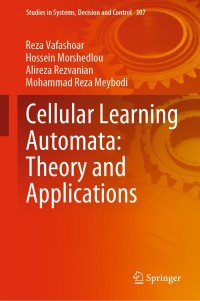 Titelbild: Cellular Learning Automata: Theory and Applications 9783030531409