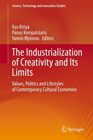 Imagen de portada: The Industrialization of Creativity and Its Limits 1st edition 9783030531638