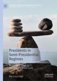 Cover image: Presidents in Semi-Presidential Regimes 9783030531799