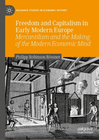 Imagen de portada: Freedom and Capitalism in Early Modern Europe 9783030533083
