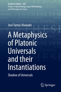 Omslagafbeelding: A Metaphysics of Platonic Universals and their Instantiations 9783030533922