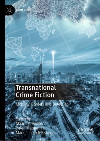 Omslagafbeelding: Transnational Crime Fiction 1st edition 9783030534127