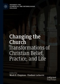 Cover image: Changing the Church 1st edition 9783030534240