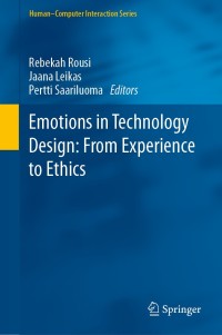 Titelbild: Emotions in Technology Design: From Experience to Ethics 1st edition 9783030534820