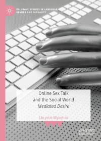 Cover image: Online Sex Talk and the Social World 9783030535780