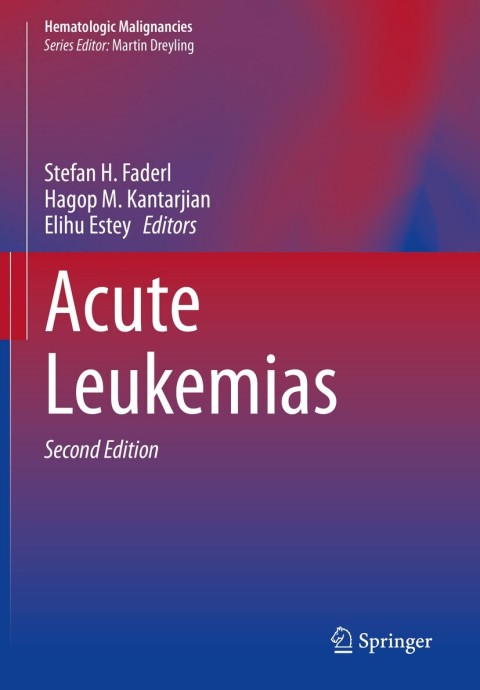 Acute Leukemias, 2nd Edition - FULL INSTANT DOWNLOAD | PDF DOCX EPUB