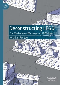 Cover image: Deconstructing LEGO 9783030536640