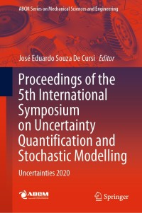 Cover image: Proceedings of the 5th International Symposium on Uncertainty Quantification and Stochastic Modelling 1st edition 9783030536688