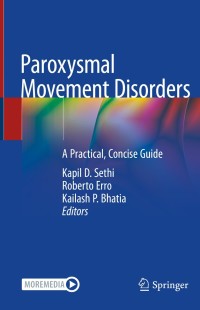 Imagen de portada: Paroxysmal Movement Disorders 1st edition 9783030537203