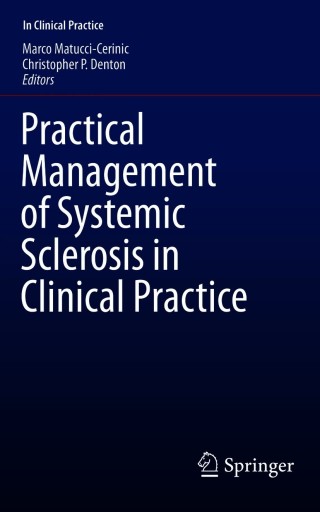 صورة الغلاف: Practical Management of Systemic Sclerosis in Clinical Practice 1st edition 9783030537357