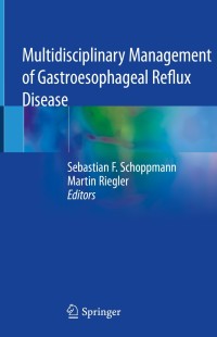Cover image: Multidisciplinary Management of Gastroesophageal Reflux Disease 1st edition 9783030537500