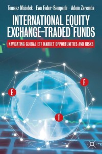 Cover image: International Equity Exchange-Traded Funds 9783030538637