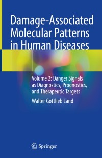 Cover image: Damage-Associated Molecular Patterns  in Human Diseases 9783030538675