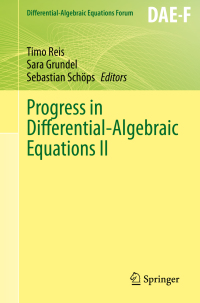 Cover image: Progress in Differential-Algebraic Equations II 1st edition 9783030539047