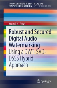 Titelbild: Robust and Secured Digital Audio Watermarking 9783030539108