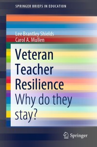 صورة الغلاف: Veteran Teacher Resilience 9783030539177