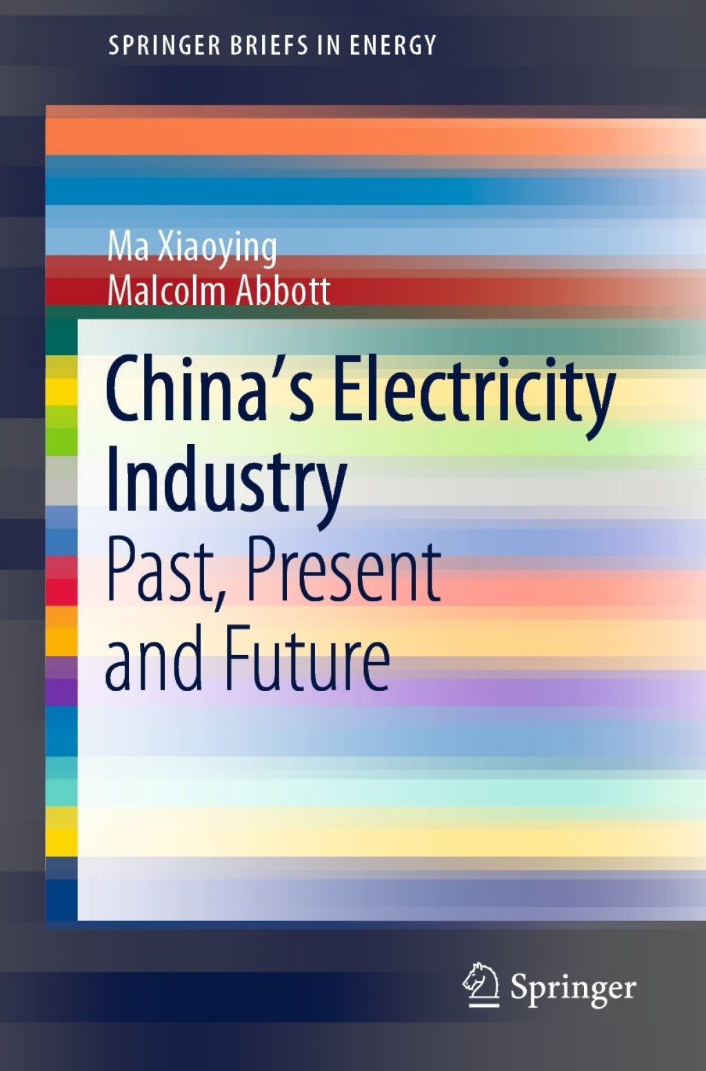 China’s Electricity Industry Past, Present and Future