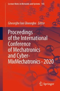 Titelbild: Proceedings of the International Conference of Mechatronics and Cyber- MixMechatronics - 2020 1st edition 9783030539726