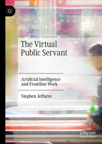 Cover image: The Virtual Public Servant 9783030540838