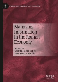Cover image: Managing Information in the Roman Economy 1st edition 9783030540999