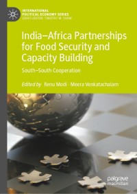 صورة الغلاف: India–Africa Partnerships for Food Security and Capacity Building 9783030541118