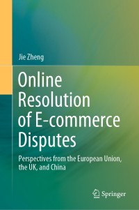 Cover image: Online Resolution of E-commerce Disputes 9783030541194