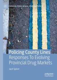 Cover image: Policing County Lines 9783030541927