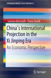 Immagine di copertina: China's International Projection in the Xi Jinping Era 9783030542115